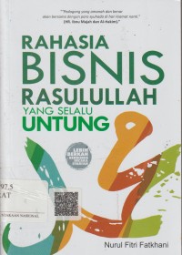 Image of Rahasia Bisnis Rasulullah Yang Selalu Untung
