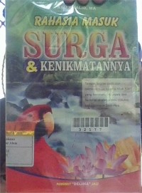 Image of Rahasia Masuk Surga & Kenikmatannya