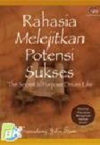 Image of Rahasia Melejitkan Potensi Sukses