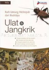 Image of Raih Untung Melimpah dari Budidaya Ulat dan Jangkrik
