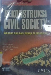 Image of Rekonstruksi Civil Society Wacana dan Aksi Ornop di Indonesia