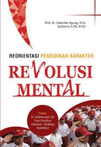 Image of Reorientasi Pendidikan Karakter Revolusi Mental
