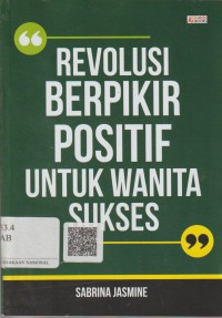 Image of Revolusi Berpikir Positif Untuk Wanita Sukses