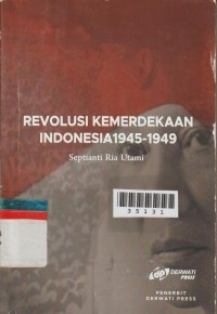 Image of Revolusi Kemerdekaan Indonesia 1945-1949