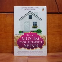 Image of Rumah Muslim Yang Ditakuti Setan