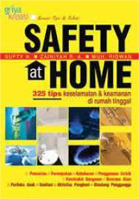 Image of Safety At Home 325 Tips Keselamatan & Keamanan Di Rumah Tinggal