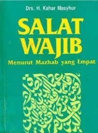 Image of Salat Wajib Menurut Mazhab yang Empat