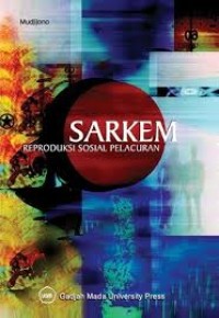 Image of Sarkem Reproduksi Sosial Pelacuran
