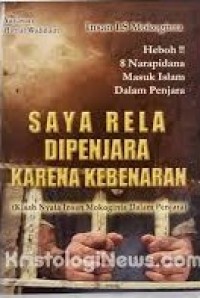 Image of Saya Rela Dipenjara Karena Kebenaran