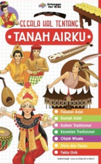 Image of Segala hal tentang TANAH AIRKU