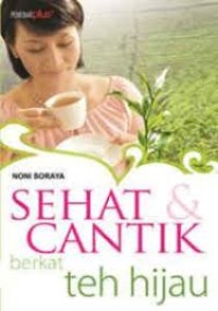 Image of Sehat Cantik Berkat Teh Hijau