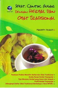 Image of Sehat, Cantik, Bugar, Dengan Herbal dan Obat Tradisional