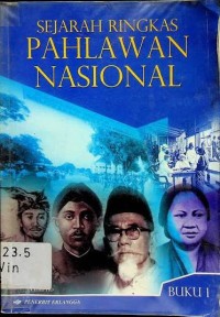 Image of Sejarah Ringkas Pahlawan Nasional