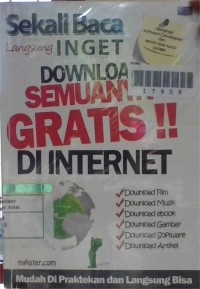 Image of Sekali Baca Langsung Inget Download Semuanya Di Internet