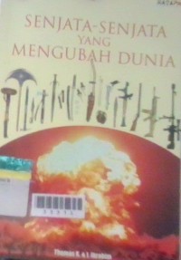 Image of Senjata -senjata yang mengubah dunia