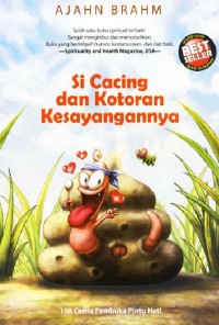 Image of Si Cacing dan Kotoran Kesayangannya