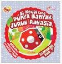 Image of si kecil yang punya banyak jurus rahasia