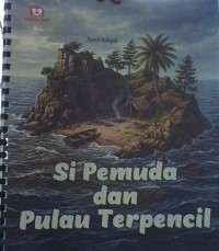 Image of Si Pemuda dan Pulau Terpencil