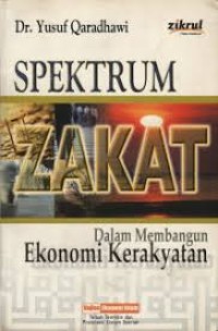 Image of Spektrum Zakat Dalam Membangun Ekonomi Kerakyatan
