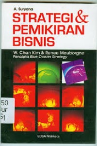Image of Strategi dan Pemikiran Bisnis W. Chan Kim & Renee Mauborgne