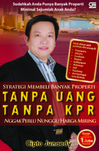 Image of STRATEGI MEMBELI BANYAK PROPERTI TANPA UANG TANPA KPR