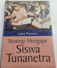 Image of Strategi Mengajar Siswa Tunanetra
