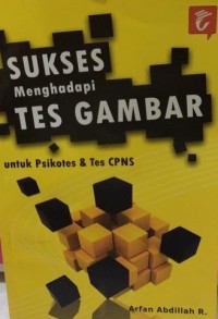 Image of Sukses Menghadapi Tes Gambar untuk Psikotes & Tes CPNS