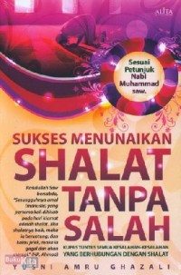 Image of Sukses Menunaikan Shalat Tanpa Salah