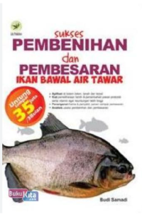 Image of sukses pembenihan dan pembesaran ikan bawal air tawar