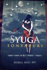 Image of Syuga Sonyaruri (Memerahkan Kesunyian Malam)