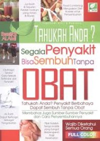 Image of Tahukah Anda? Segala Penyakit Bisa Sembuh Tanpa Obat