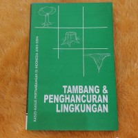Image of tambang dan penghancuran lingkungan