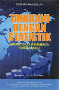 Image of Tangguh Dengan Statistik Dalam Membaca Realitas Dunia