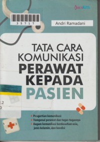 Image of Tata Cara Komunikasi Perawat Kepada Pasien
