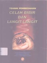 Image of Tehnik Pembedahan Celah Bibir langit-langit