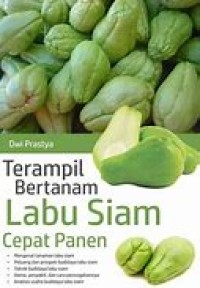 Image of Terampil Bertanam Labu siam  Cepat panen