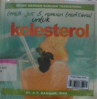 Image of Terapi jus dan ramuan tradisional untuk kolestrol