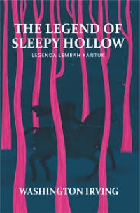 Image of The Legend Of Sleepy Hollow = Legenda Lembah Kutub