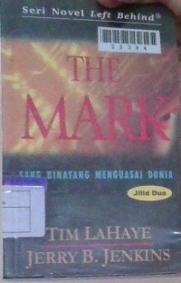 Image of The Mark (Sang Binatang Menguasai Dunia) Jilid 2