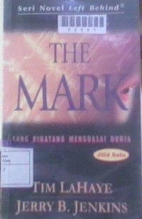 Image of The Mark = Sang binatang mengusai dunia jilid Satu