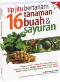 Image of Tip Jitu Bertanam 16 Tanaman Buah Dan Sayuran
