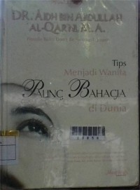 Image of Tips Menjadi Wanita PAling Bahagia di Dunia