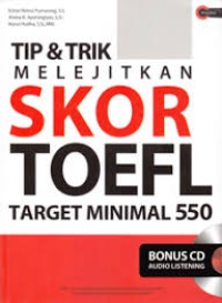 Image of Tips & Trik Melejitkan Skor Toefl Target Minimal 550