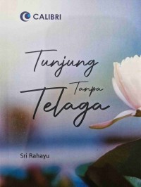 Image of Tunjung Tanpa Telaga