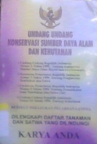 Image of Undang -Undang Konservasi Sumber Daya Alami Dan Kehuanan