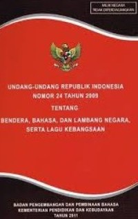 Image of Undang-Undang Republik Indonesia Nomor 24 tahaun 2009