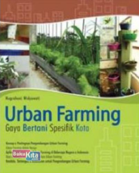 Image of Urban Farming : Gaya Bertani Spesifik Kota