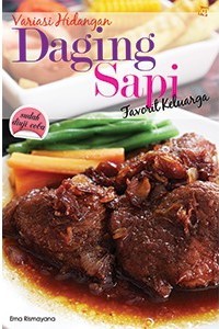 Image of Variasi Hidangan Daging Sapi Favorit Keluarga