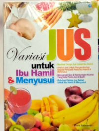 Image of Variasi Jus untuk ibu hamil & menyusui