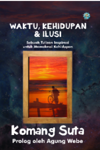 Image of Waktu ,Kehidupan & Ilusi